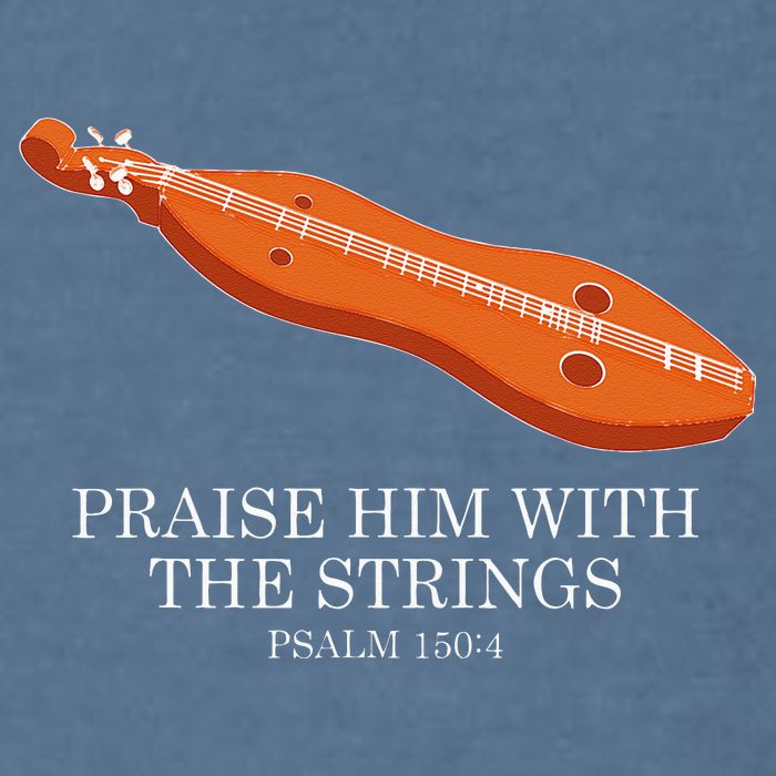 Appalachian Music Praise Him With The Strings Dulcimer Garment-Dyed Sweatshirt