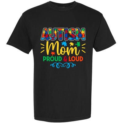Autism Mom Proud & Loud Graphic Garment-Dyed Heavyweight T-Shirt