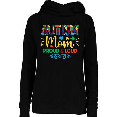 Autism Mom Proud & Loud Graphic Womens Funnel Neck Pullover Hood