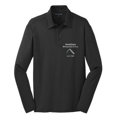 Anesthesia Making People Shut Up Since 1846 Funny Anesthesia Silk Touch Performance Long Sleeve Polo