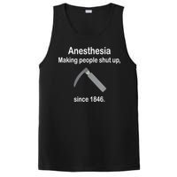 Anesthesia Making People Shut Up Since 1846 Funny Anesthesia PosiCharge Competitor Tank