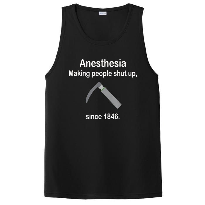 Anesthesia Making People Shut Up Since 1846 Funny Anesthesia PosiCharge Competitor Tank