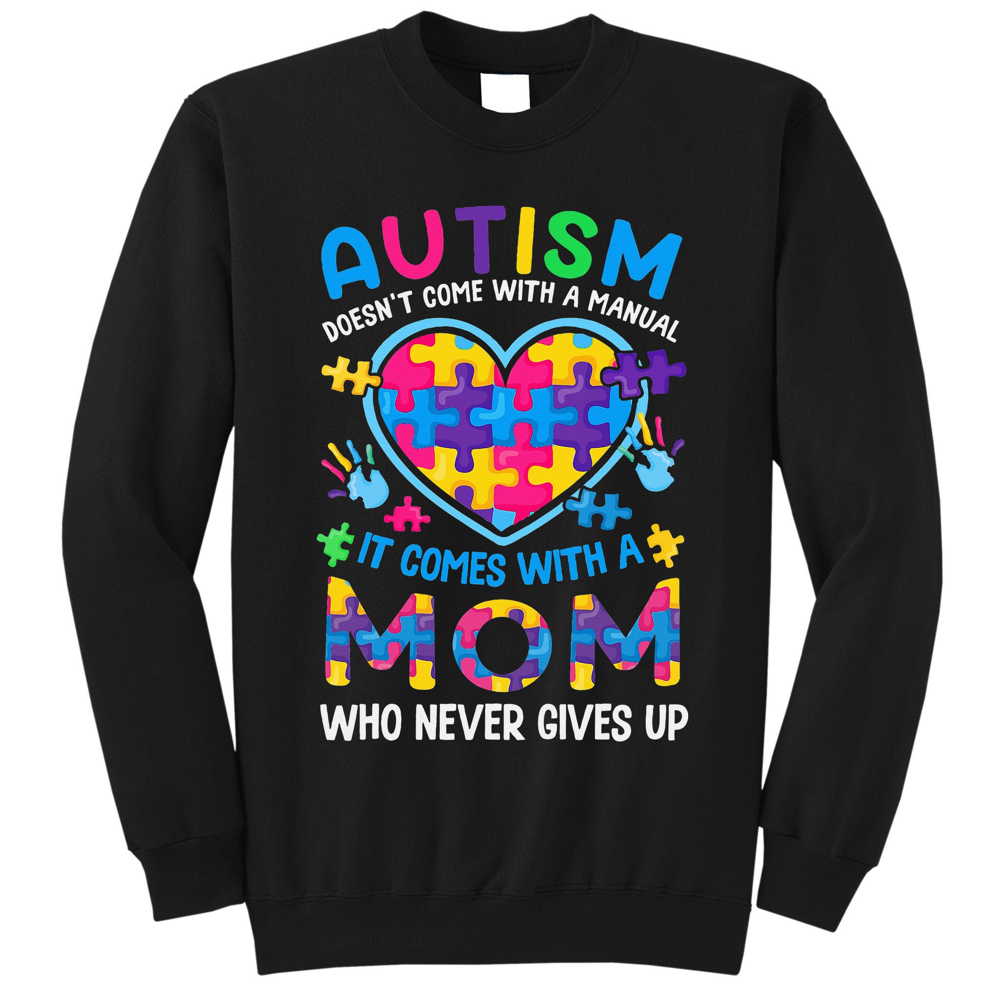 Autism Mom Puzzle Piece Autism Awareness Tall Sweatshirt