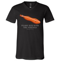 Appalachian Music Praise Him With The Strings Dulcimer V-Neck T-Shirt