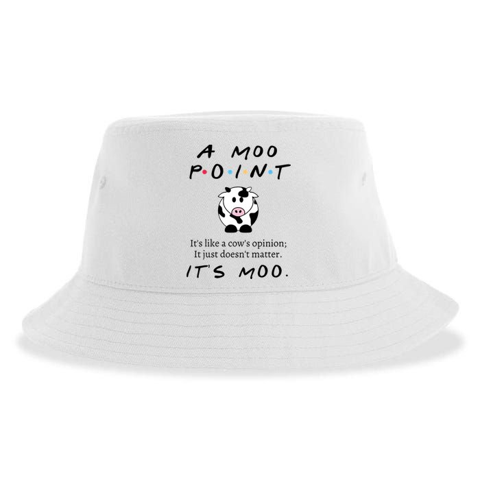 A Moo Point Its Like A Cows Opinion Sustainable Bucket Hat