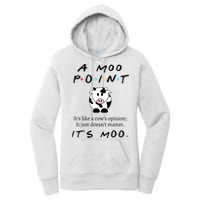 A Moo Point Its Like A Cows Opinion Women's Pullover Hoodie