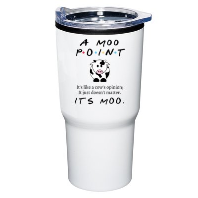 A Moo Point Its Like A Cows Opinion Tumbler