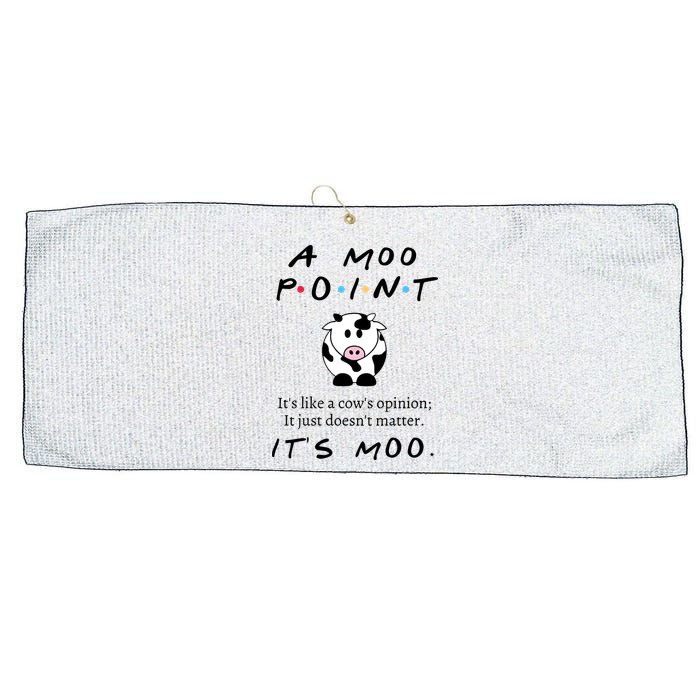 A Moo Point Its Like A Cows Opinion Large Microfiber Waffle Golf Towel