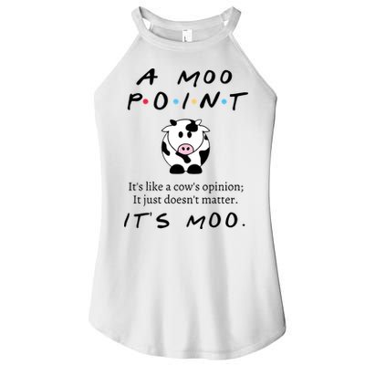 A Moo Point Its Like A Cows Opinion Women's Perfect Tri Rocker Tank