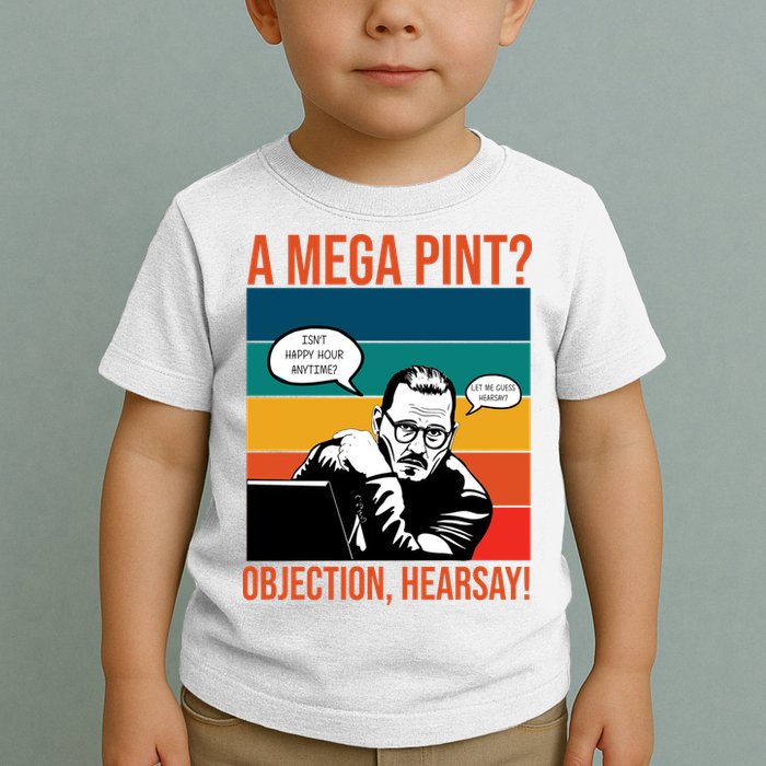 A Mega Pint Objection Hearsay Johnny Depp Retro Sunset Toddler T-Shirt