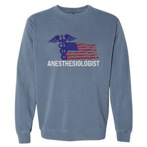 Anesthesiologist Medical Practioner Health Care Gift Garment-Dyed Sweatshirt