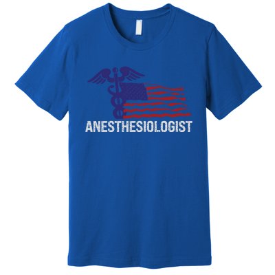 Anesthesiologist Medical Practioner Health Care Gift Premium T-Shirt