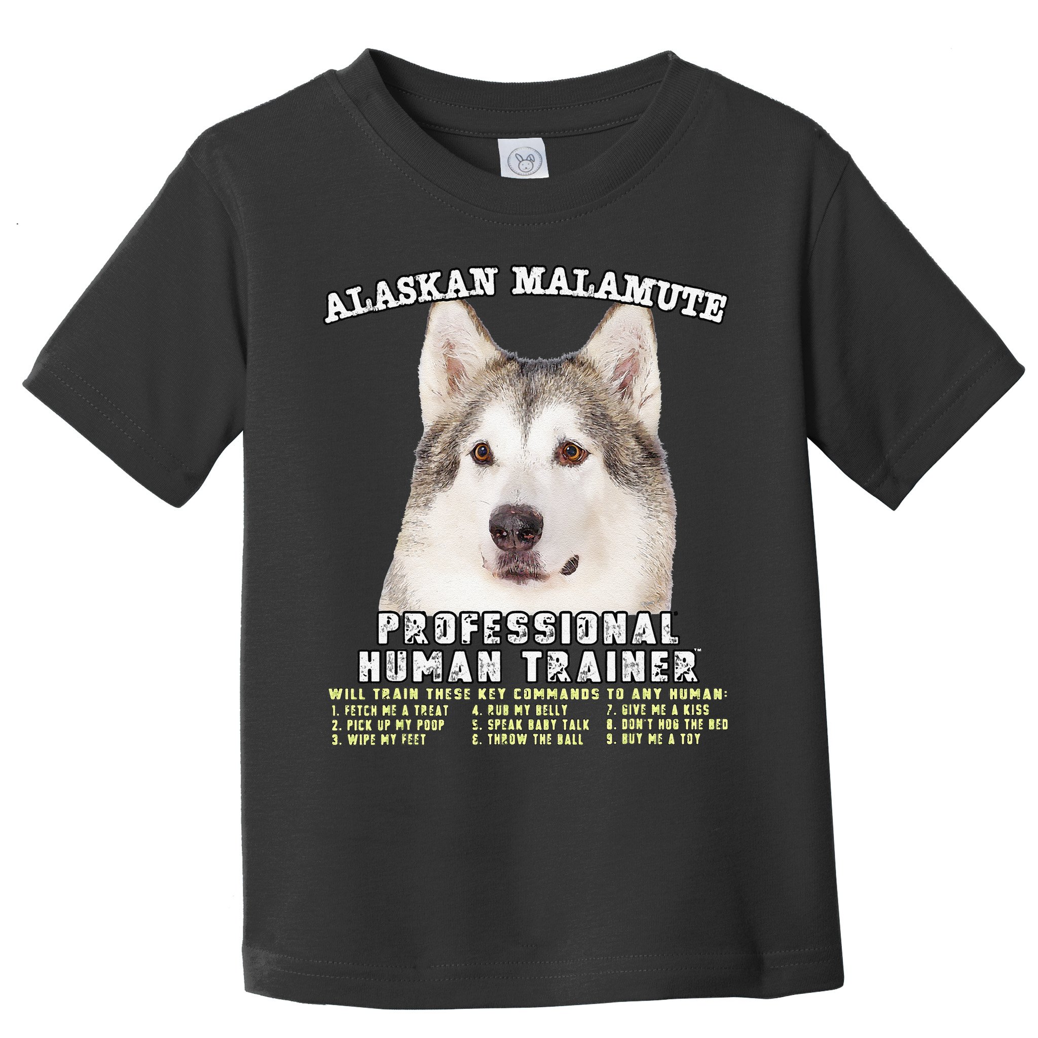 Alaskan Malamute Professional Human Trainer Cute Dog Toddler T-Shirt