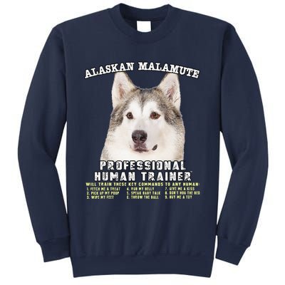 Alaskan Malamute Professional Human Trainer Cute Dog Sweatshirt