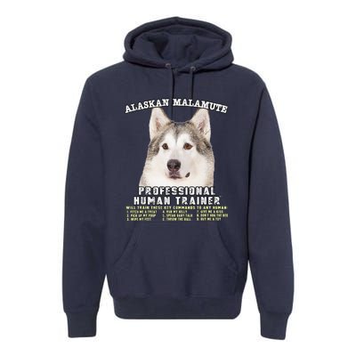 Alaskan Malamute Professional Human Trainer Cute Dog Premium Hoodie