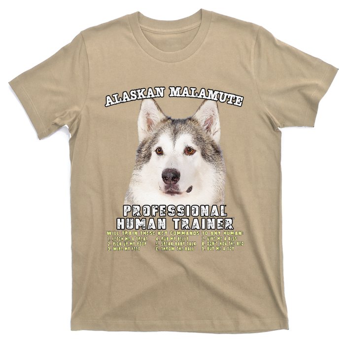 Alaskan Malamute Professional Human Trainer Cute Dog T-Shirt