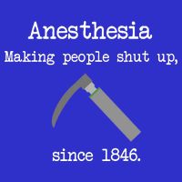 Anesthesia Making People Shut Up Since 1846 Toddler T-Shirt