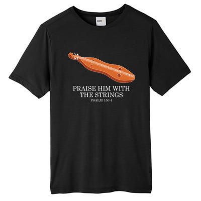 Appalachian Music Praise Him With The Strings Dulcimer Tall Fusion ChromaSoft Performance T-Shirt