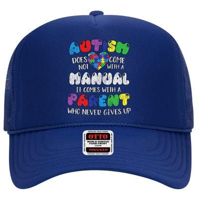 Autism Manual Parents Mom Dad Autistic Autism Awareness High Crown Mesh Back Trucker Hat