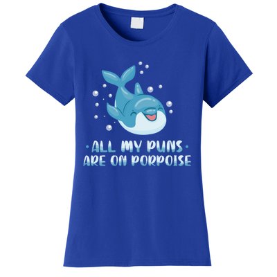 All My Puns Are On Porpoise Dolphin Mammal Animals Marine Cool Gift Women's T-Shirt