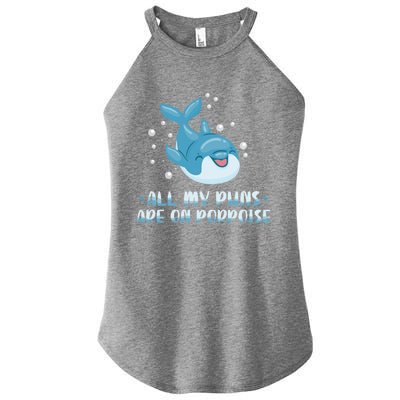 All My Puns Are On Porpoise Dolphin Mammal Animals Marine Cool Gift Women's Perfect Tri Rocker Tank