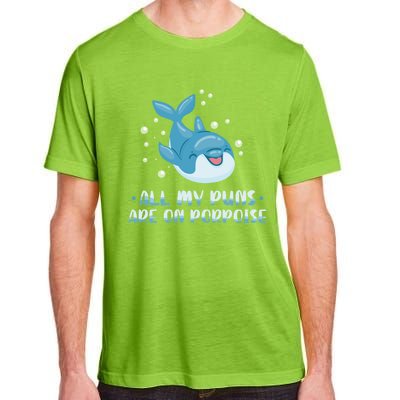 All My Puns Are On Porpoise Dolphin Mammal Animals Marine Meaningful Gift Adult ChromaSoft Performance T-Shirt