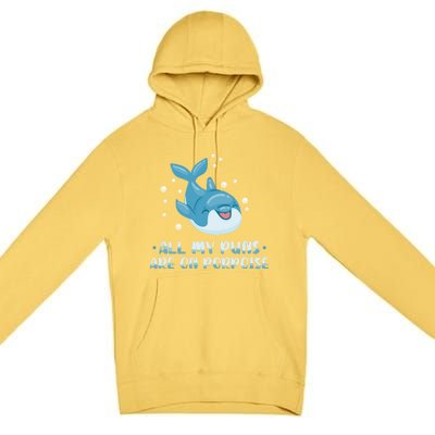 All My Puns Are On Porpoise Dolphin Mammal Animals Marine Meaningful Gift Premium Pullover Hoodie