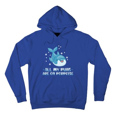 All My Puns Are On Porpoise Dolphin Mammal Animals Marine Meaningful Gift Hoodie