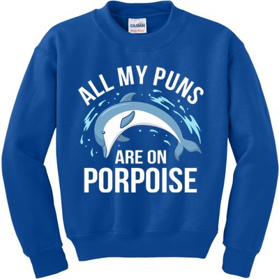 All My Puns Are On Porpoise Dolphin Sea Graphic Meaningful Gift Kids Sweatshirt