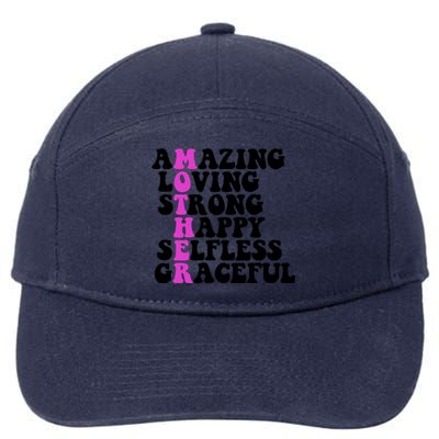 Amazing Mother Quote Cute Gift 7-Panel Snapback Hat