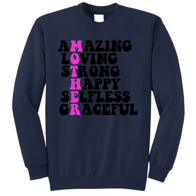 Amazing Mother Quote Cute Gift Tall Sweatshirt