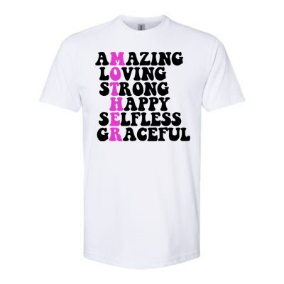 Amazing Mother Quote Cute Gift Softstyle CVC T-Shirt