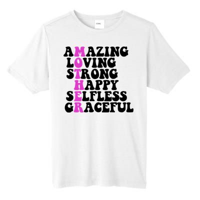 Amazing Mother Quote Cute Gift Tall Fusion ChromaSoft Performance T-Shirt