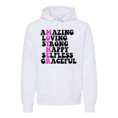 Amazing Mother Quote Cute Gift Premium Hoodie