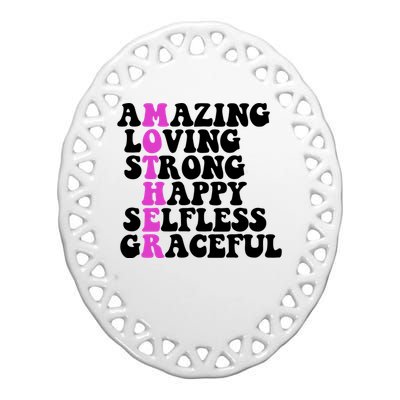 Amazing Mother Quote Cute Gift Ceramic Oval Ornament