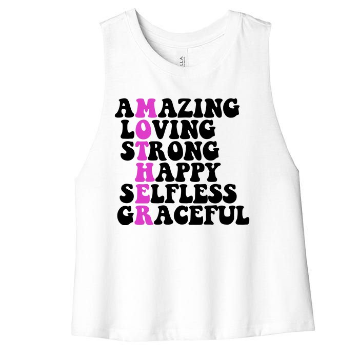 Amazing Mother Quote Cute Gift Women's Racerback Cropped Tank