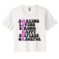 Amazing Mother Quote Cute Gift Women's Crop Top Tee