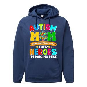 Autism Mom Raising Hero Puzzle Piece Autism Awareness Gift Performance Fleece Hoodie