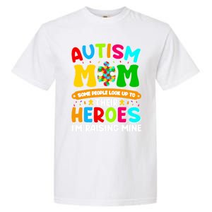 Autism Mom Raising Hero Puzzle Piece Autism Awareness Gift Garment-Dyed Heavyweight T-Shirt