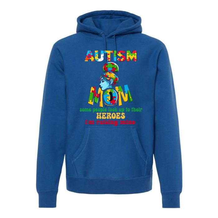 Autism Mom Raising Hero Gift Premium Hoodie