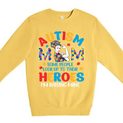 Autism Mom Raising Hero Unbreakable Mother Autism Awareness Cool Gift Premium Crewneck Sweatshirt