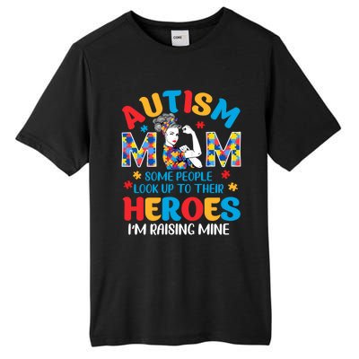 Autism Mom Raising Hero Unbreakable Mother Autism Awareness Cool Gift Tall Fusion ChromaSoft Performance T-Shirt