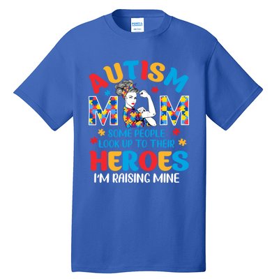 Autism Mom Raising Hero Unbreakable Mother Autism Awareness Cool Gift Tall T-Shirt