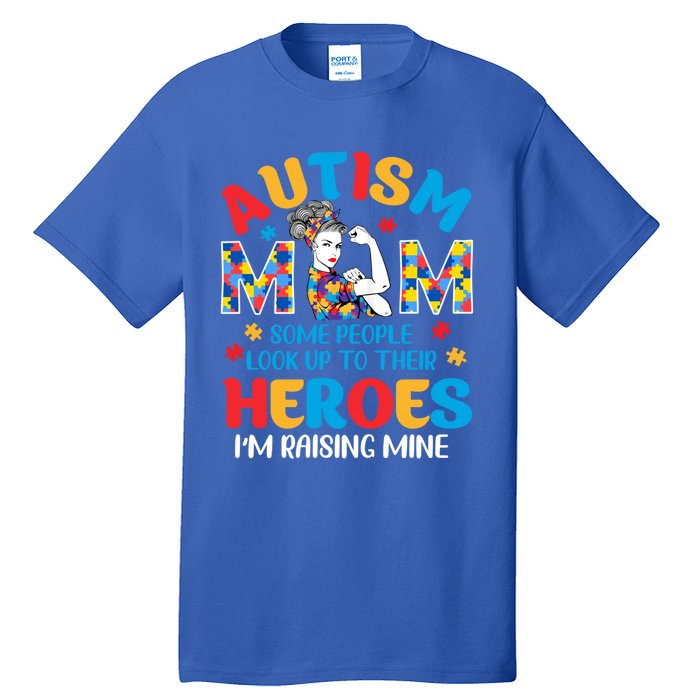 Autism Mom Raising Hero Unbreakable Mother Autism Awareness Cool Gift Tall T-Shirt