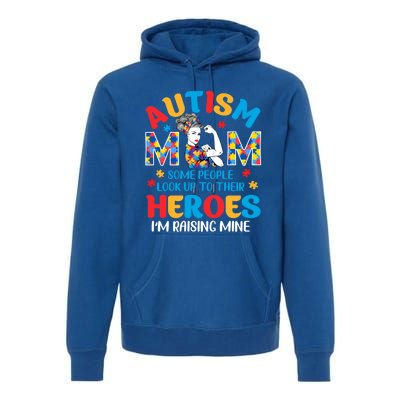 Autism Mom Raising Hero Unbreakable Mother Autism Awareness Cool Gift Premium Hoodie