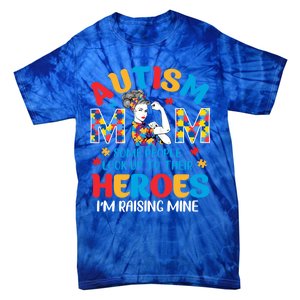 Autism Mom Raising Hero Unbreakable Mother Autism Awareness Cool Gift Tie-Dye T-Shirt