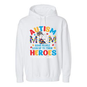 Autism Mom Raising Hero Unbreakable Mother Autism Awareness Cool Gift Garment-Dyed Fleece Hoodie