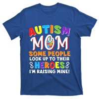 Autism Mom Raising My Son Hero Autism Awareness Ribbon Gift T-Shirt