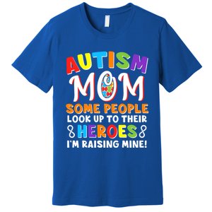 Autism Mom Raising My Son Hero Autism Awareness Ribbon Gift Premium T-Shirt