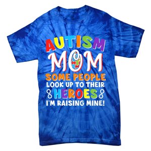 Autism Mom Raising My Son Hero Autism Awareness Ribbon Gift Tie-Dye T-Shirt